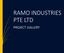RAMO INDUSTRIES PTE LTD PROJECT GALLERY
