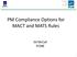 PM Compliance Options for MACT and MATS Rules. Ed McCall PCME