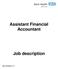 Assistant Financial Accountant. Job description