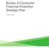 Bureau of Consumer Financial Protection Strategic Plan FY
