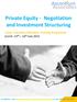 Private Equity - Negotiation and Investment Structuring