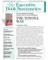 THE TOYOTA WAY. What You ll Learn In This Summary. Fourteen Management Principles From the World s Greatest Manufacturer