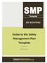 Guide to the Safety Management Plan Template. Version 3 October SMP Template Guide October 2017 Version 3 Page 1 of 29