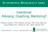 Intentional Advising, Coaching, Mentoring!