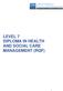 LEVEL 7 DIPLOMA IN HEALTH AND SOCIAL CARE MANAGEMENT (RQF)