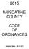 MUSCATINE COUNTY CODE OF ORDINANCES. Adoption Date: