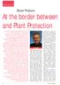 At the border between and Plant Protection