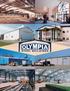 Olympia is recognized as one of the industry leaders in providing superior quality, service and durability at low prices.