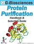 Protein Purification. Handbook & Selection Guide. G-Biosciences