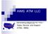 AIMS ATM LLC NATIONWIDE. Generating PROFITS For YOU! Sales, Service, and Support ATMs / ABMs