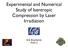 Experimental and Numerical Study of Isentropic Compression by Laser Irradiation. Erik Brambrink PNP13