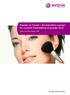 Powder-to-Cream An innovative concept for cosmetic formulations in powder form. Technical Information 1394