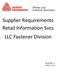 Supplier Requirements Retail Information Svcs LLC Fastener Division
