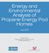 Energy and Environmental Analysis of Propane Energy Pod Homes