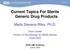 Current Topics For Sterile Generic Drug Products