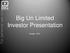 Big Un Limited Investor Presentation