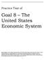 Goal 8 The United States Economic System