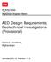 AED Design Requirements: Geotechnical Investigations (Provisional)