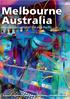 Melbourne Australia. life sciences capital of the Asia-Pacific. A special supplement published by Life Science CLUSTERS Magazine