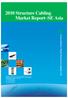 2010 Structure Cabling Market Report SE Asia