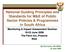 National Guiding Principles and Standards for M&E of Public Sector Policies & Programmes in South Africa