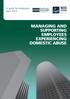 A guide for employers April 2013 MANAGING AND SUPPORTING EMPLOYEES EXPERIENCING DOMESTIC ABUSE