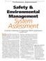Performance Improvement. Performance Improvement. Safety & Environmental Management. System Assessment. By David E. Downs