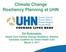 Climate Change Resiliency Planning at UHN