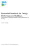 Romanian Standards for Energy Performance in Buildings
