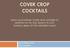COVER CROP COCKTAILS