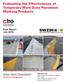 Evaluating the Effectiveness of Temporary Work-Zone Pavement Marking Products