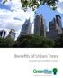 Benefits of Urban Trees. A guide by GreenBlue Urban