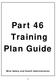 Part 46 Training Plan Guide