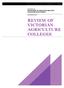REVIEW OF VICTORIAN AGRICULTURE COLLEGES