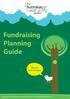 Fundraising Planning Guide We are here to help!