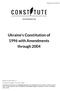 Ukraine's Constitution of 1996 with Amendments through 2004