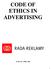CODE OF ETHICS IN ADVERTISING