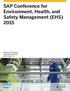 SAP Conference for Environment, Health, and Safety Management (EHS) 2015