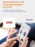 Replenishment and Price Optimization at OTTO. How OTTO increases sales while rising to the challenge of growing customer expectations