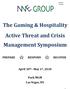 The Gaming & Hospitality Active Threat and Crisis Management Symposium