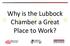 Why is the Lubbock Chamber a Great Place to Work?
