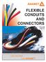 FLEXIBLE CONDUITS AND CONNECTORS