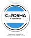One-Day Comprehensive Update. Cal/OSHA. Compliance. Understanding, interpreting and complying with the California standards