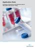 Application Note Cultivation of Suspension and Hybridoma Cells in CELLSTAR CELLreactor Tubes