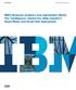 IBM s Business analytics and optimization (BAO): The intelligence behind the utility industry s Smart Meter and Smart Grid deployment