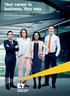 Your career in business. Your way. Your guide to EY s 2015 school and college leaver programmes.