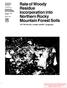 Rate of Woody Residue Incorporation into Northern Rocky Mountain Forest Soils