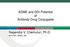 ADME and DDI Potential of Antibody-Drug Conjugates. Nagendra V. Chemuturi, Ph.D DDI, Seattle, WA