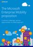 The Microsoft Enterprise Mobility proposition. Customer challenges, partner opportunities: A unified approach