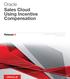 Oracle Sales Cloud Using Incentive Compensation